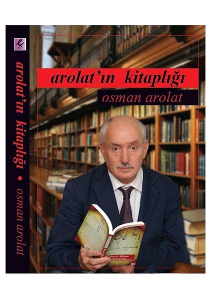 Arolat’In Kitaplığı-Osman Arolat