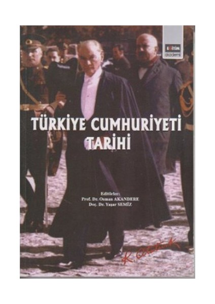 Türkiye Cumhuriyeti Tarihi