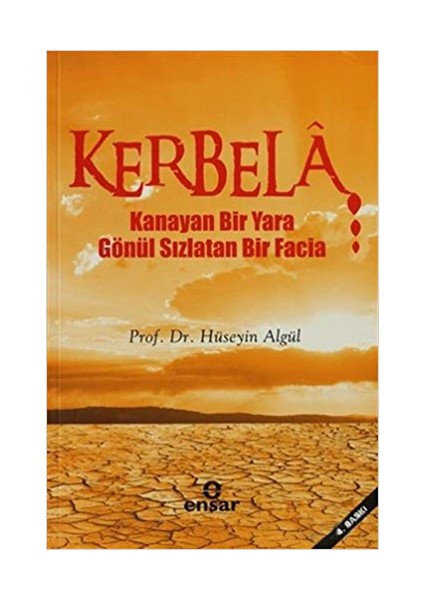 Kerbela-Hüseyin Algül