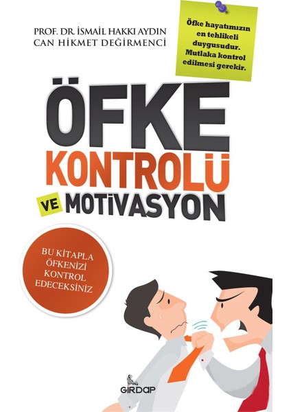 Öfke Kontrolü Ve Motivasyon - İsmail Hakkı Aydın