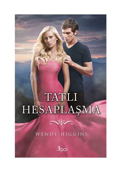 Tatlı Hesaplaşma-Wendy Higgins