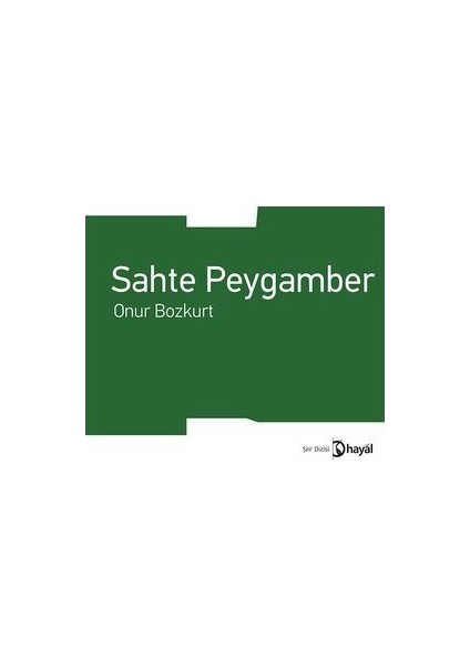 Sahte Peygamber-Onur Bozkurt