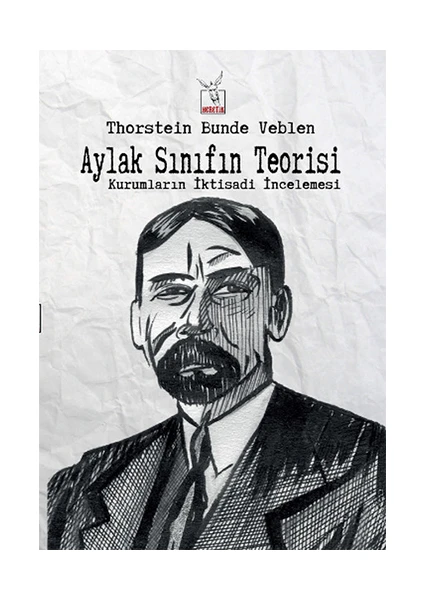 Aylak Sınıfın Teorisi-Thorstein Veblen