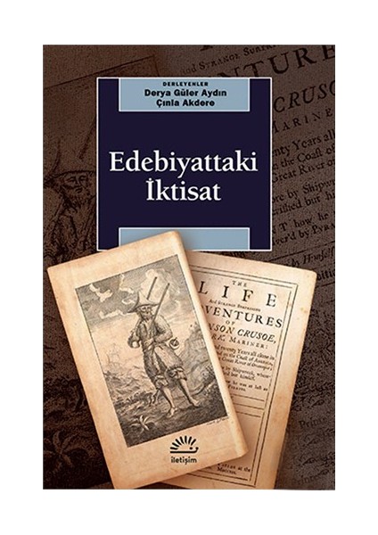 Edebiyattaki İktisat - Derya Güler Aydın