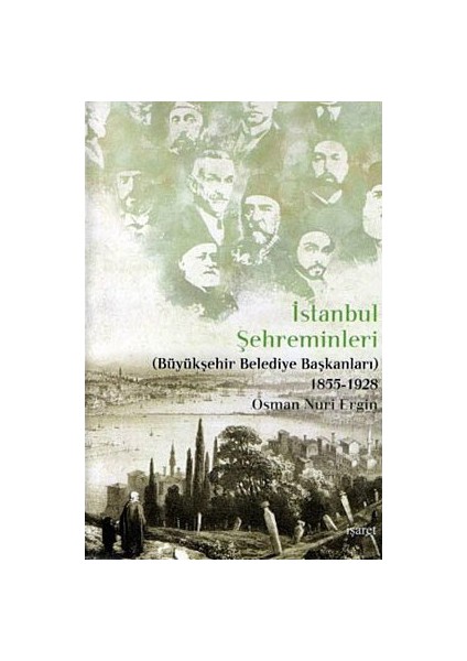 İstanbul Şehreminleri-Osman Nuri Ergin