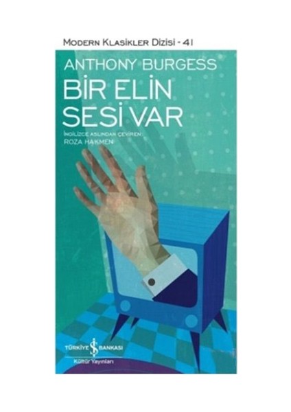 Bir Elin Nesi Var - Anthony Burgess