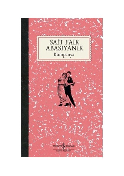 Kumpanya-Sait Faik Abasıyanık