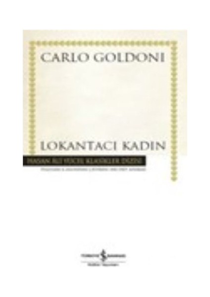 Lokantacı Kadın Ciltli-Carlo Goldoni