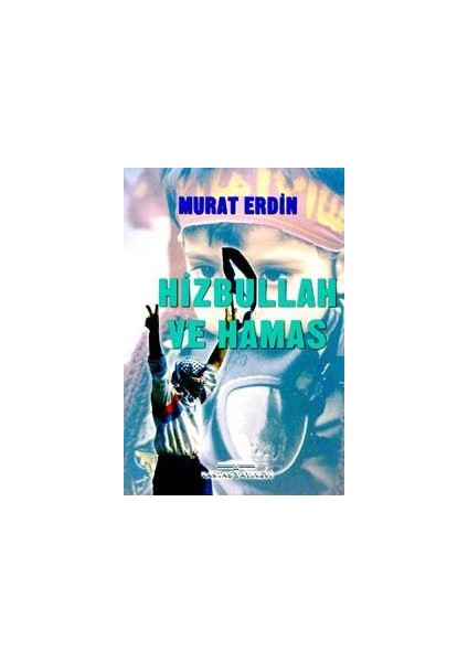 Hizbullah Ve Hamas-Murat Erdin
