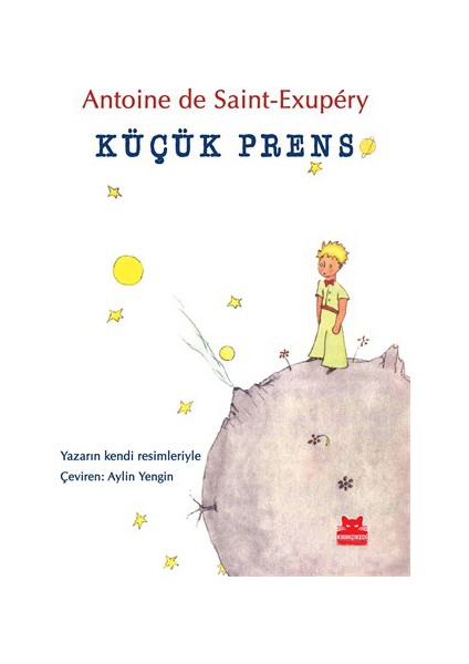 Küçük Prens - Antonie de Saint-Exupery