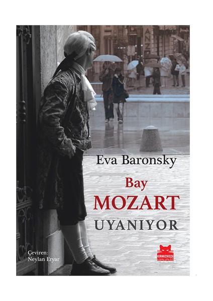 Bay Mozart Uyanıyor - Eva Baronsky