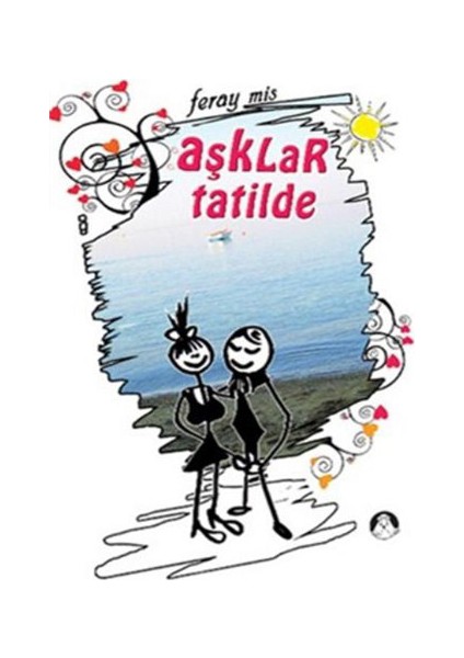 Aşklar Tatilde-Feray Mis