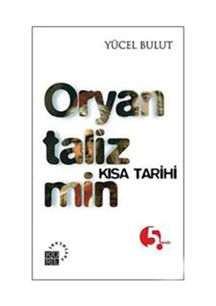 Oryantalizmin Kısa Tarihi-Yücel Bulut