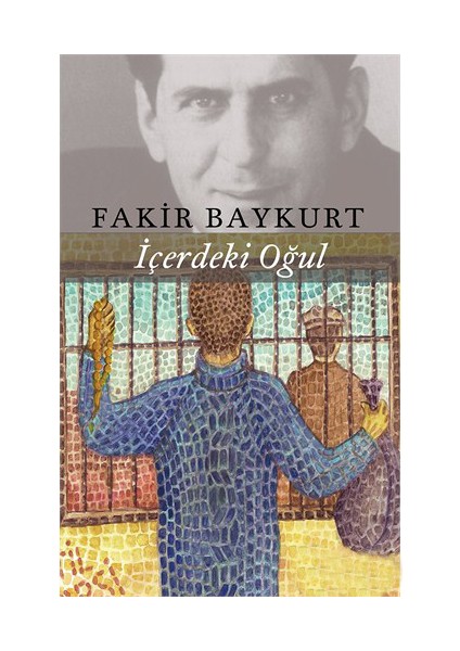 İçerdeki Oğul - Fakir Baykurt