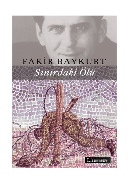 Sınırdaki Ölü - Fakir Baykurt