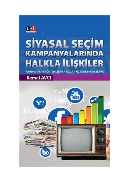 Siyasal Seçim Kampanyalarinda Halkla İlişkiler