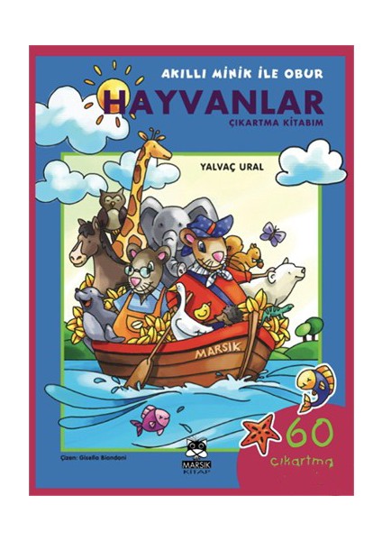 Hayvanlar Çıkartma Kitabım-Yalvaç Ural