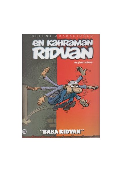 En Kahraman Rıdvan-Bülent Arabacıoğlu