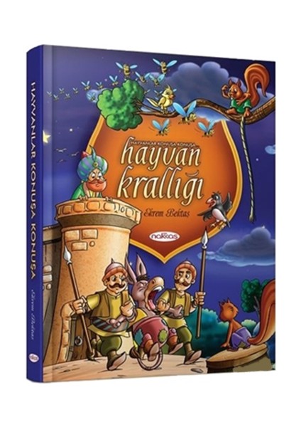 Hayvanlar Konuşa Konuşa-Ekrem Bektaş