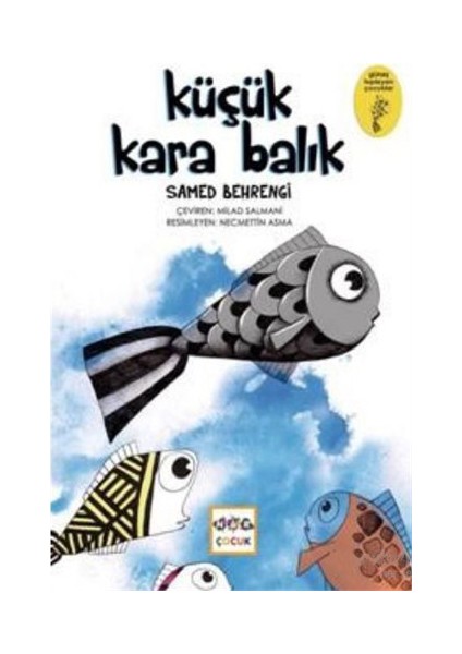 Küçük Kara Balık-Samed Behrengi