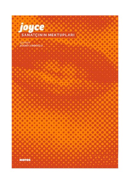 Sanatçının Mektupları-James Joyce