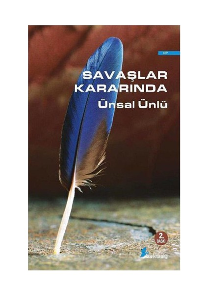 Savaşlar Kararında-Ünsal Ünlü