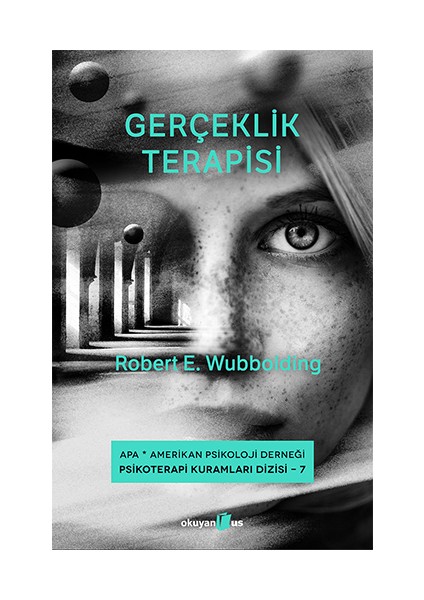 Gerçeklik Terapisi - Robert E. Wubbolding