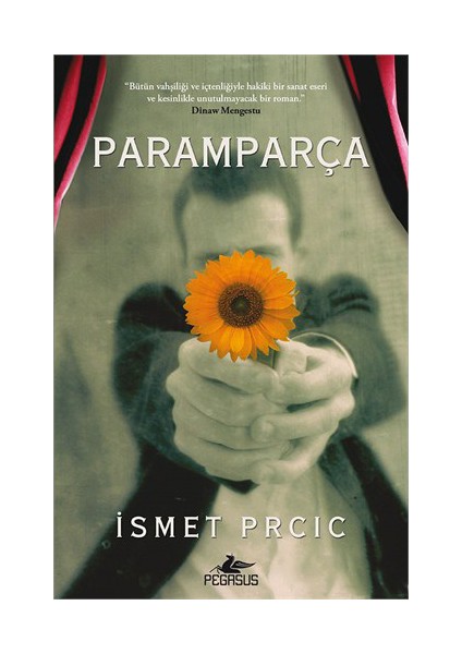 Paramparça - İsmet Prcic