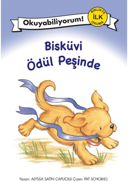 Bisküvi Ödül Peşinde-Alyssa Satin Capucilli