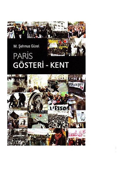 Paris Gösteri - Kent-M. Şehmus Güzel