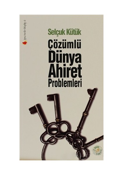 Çözümlü Dünya Ahiret Problemleri-Selçuk Kütük