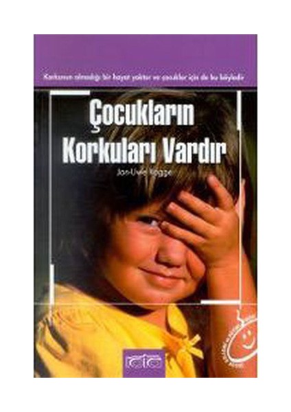 Çocukların Korkuları Vardır-Jan-Uwe Rogge