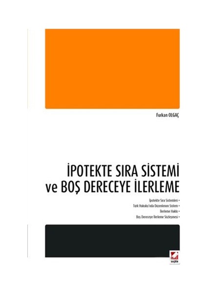 İpotekte Sıra Sistemi ve Boş Dereceye İlerleme
