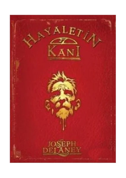 Wardstone Günlükleri: 10 Hayaletin Kanı - Joseph Delaney