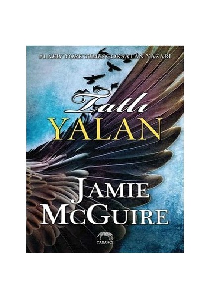 Tatlı Yalan - Jamie Mcguire