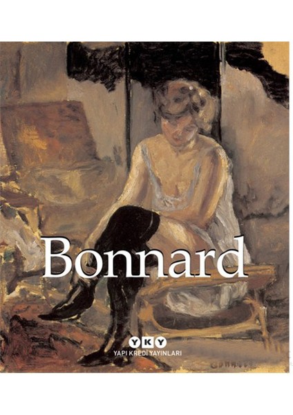 Bonnard - Pierre Bonnard