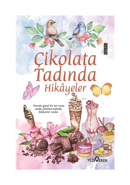 Çikolata Tadında Hikayeler - Akif Bayrak