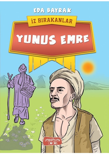İz Bırakanlar: Yunus Emre - Eda Bayrak