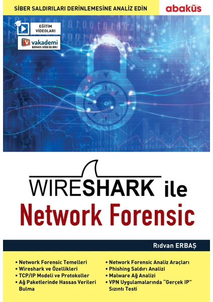 Wireshark ile Network Forensic (Eğitim Videolu) - Rıdvan Erbaş