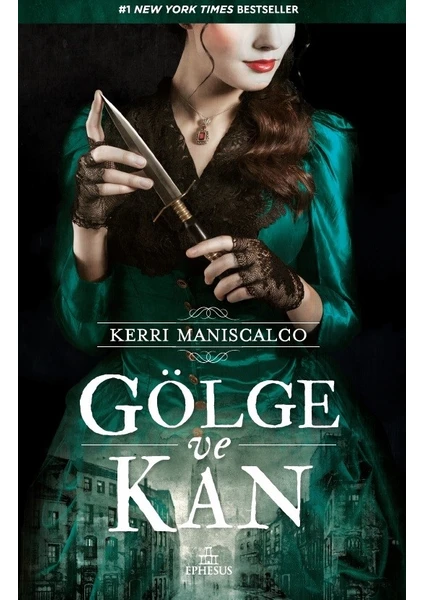 Gölge Ve Kan (Ciltli) - Kerri Maniscalco