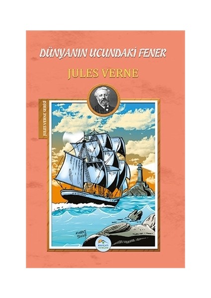 Dünyanın Ucundaki Fener - Jules Verne