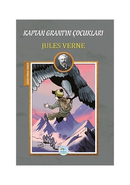 Kaptan Grant’In Çocukları - Jules Verne