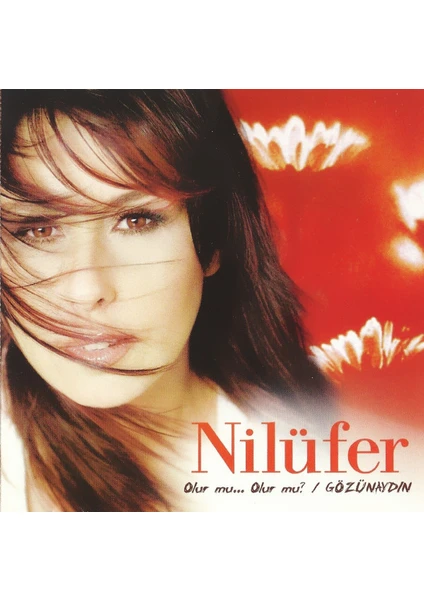 Nilüfer ‎- Olur Mu... Olur Mu? / Gözünaydın CD