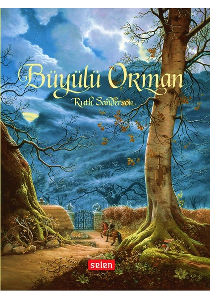 Büyülü Orman - Ruth Sanderson