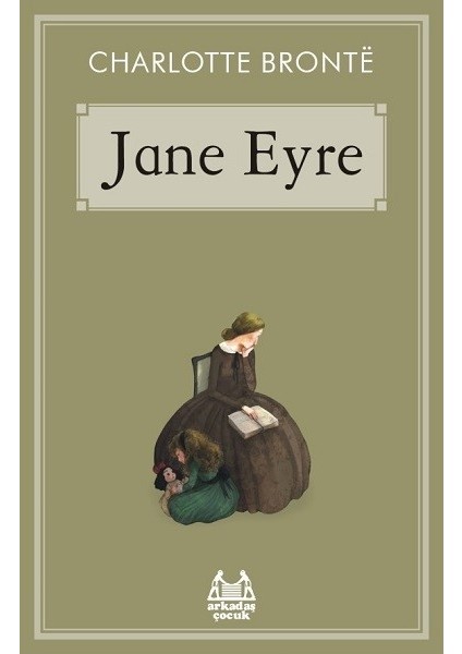 Jane Eyre - Charlotte Brontë