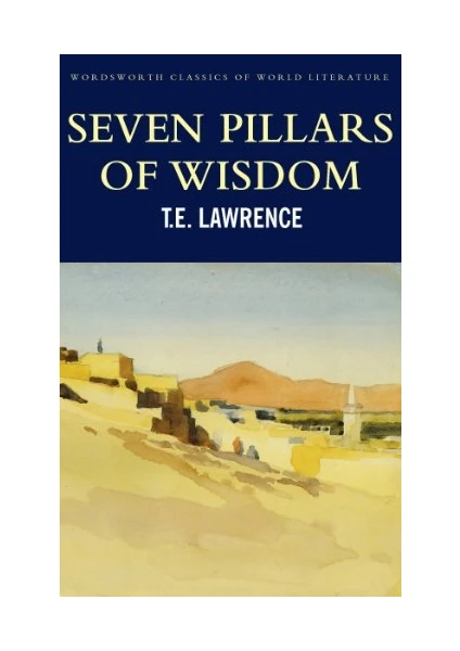 Seven Pillars Of Wisdom