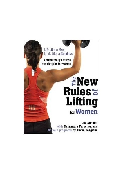 The New Rules Of Lifting For Women