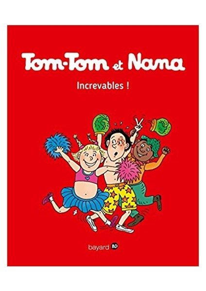 Tom-Tom Et Nana 22: Superstars