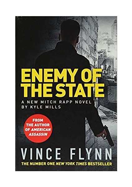 Enemy Of The State (Mitch Rapp 16)