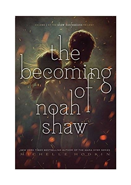 The Becoming Of Noah Shaw